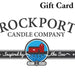 Rockport Candle Company Digital Gift Certificate